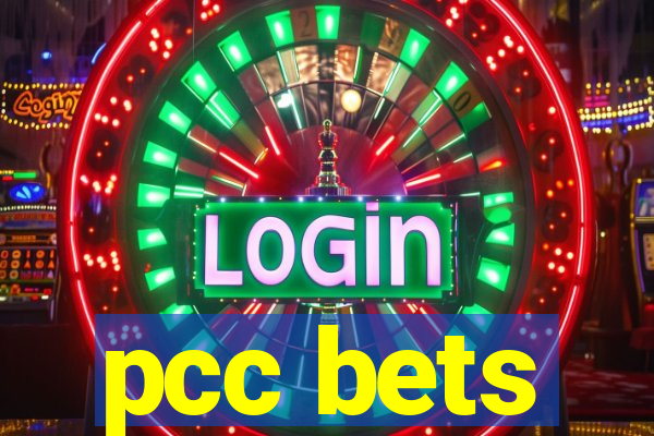 pcc bets